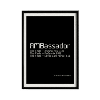 Ambassador The Fade Framed Poster | Trance Music Wall Art