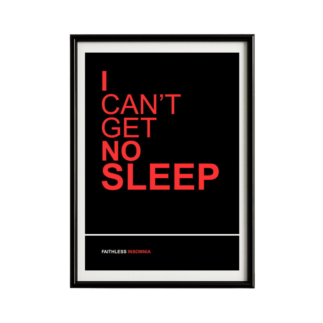 Faithless Insomnia No Sleep Framed Poster | Trance Music Wall Art